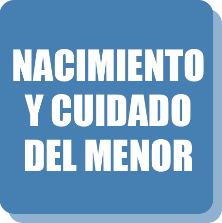 Nacimiento y cuidado del menor